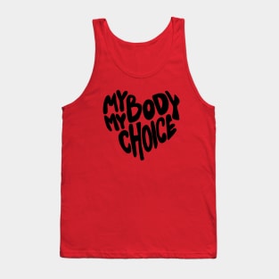 My body My Choice Tank Top